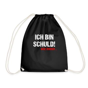 Ich bin Schuld! wie immer... - Turnbeutel - Schwarz - Vorne