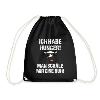 Ich habe Hunger! Man Schäle mir eine Kuh - Turnbeutel - Schwarz - Vorne