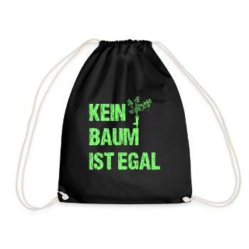 Kein Baum ist egal Umweltschutz Natur Spruch - Turnbeutel - Schwarz - Vorne