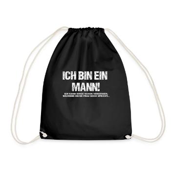 Lustiges Männer Spruch Design über Frauen - Turnbeutel - Schwarz - Vorne