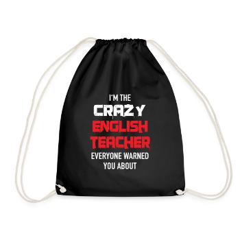 Crazy English Teacher gift idea - Drawstring Bag - black - Front