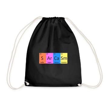 Sarcastic Sarcasm Funny Periodic Table Gift - Drawstring Bag - black - Front