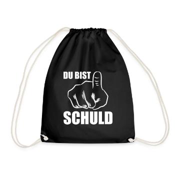 Du bist Schuld - Turnbeutel - Schwarz - Vorne