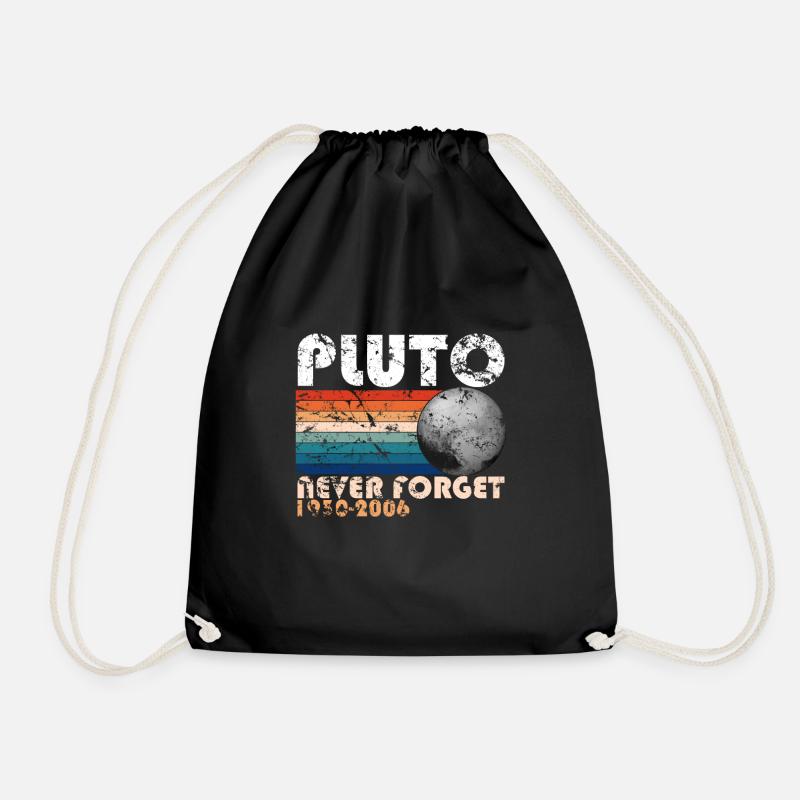 Pluto Never Forget Shirt 1930 - 2006 Planeten - Turnbeutel - Schwarz
