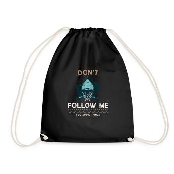 Ne me suivez pas. Je fais des choses stupides | Plongée - Sac de sport léger - noir - Devant