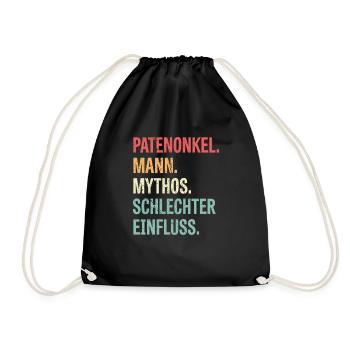 Patenonkel Mann Mythos Schlechter Einfluss - Turnbeutel - Schwarz - Vorne