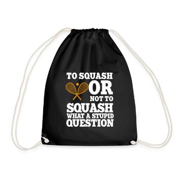 Squash Spruch - Turnbeutel - Schwarz - Vorne