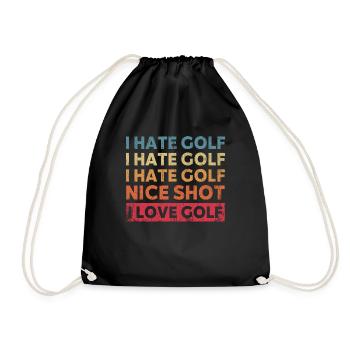 Ich Hasse Golf Schöne Aufnahme Ich Liebe Golf - Turnbeutel - Schwarz - Vorne