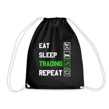 Eat Sleep Trading Repeat Trading Design For - Drawstring Bag - black - Front
