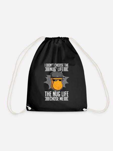 Nug Life Wählte Mich Nugget Lover Chicken Nuggets - Turnbeutel - Schwarz