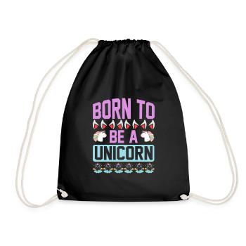 Einhorn Born To Be A Unicorn - Turnbeutel - Schwarz - Vorne