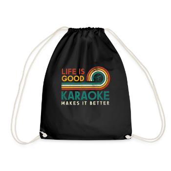 Life is good Karaoke makes it better Karaoke - Drawstring Bag - black - Front
