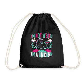 I'm not weird, I'm a unicorn unicorn - Drawstring Bag - black - Front