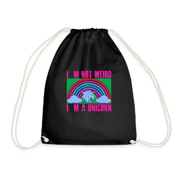 I'M NOT WEIRD, I'M A UNICORN Unicorn - Drawstring Bag - black - Front