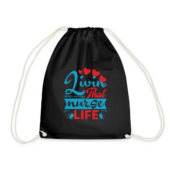 NURSE Livin that nurse life - Drawstring Bag - black - Front