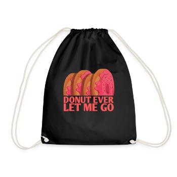 Donut ever let me go, wedding design for - Drawstring Bag - black - Front