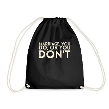 Mariage pour lequel vous faites ou vous ne faites pas de mariage - Sac de sport léger - noir - Devant