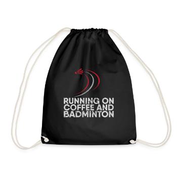 Running on coffee and badminton for badminton - Drawstring Bag - black - Front