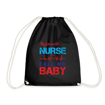 KRANKENSCHWESTER My favourite nurse call me Baby - Turnbeutel - Schwarz - Vorne