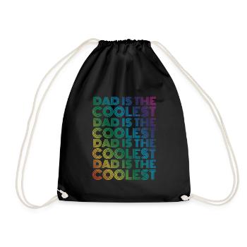 Dad is the Coolest Father Gift - Drawstring Bag - black - Front