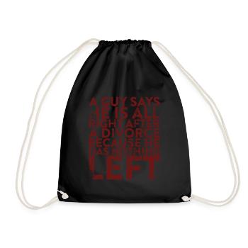 Un gars dit qu’il va bien après un divorce - Sac de sport léger - noir - Devant