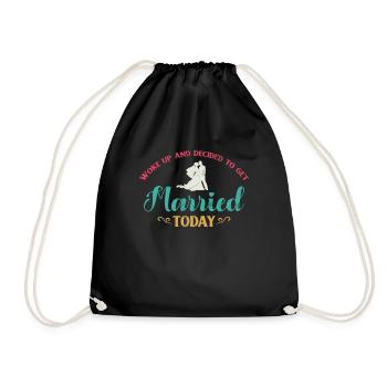Woke up and decided to work for the bride of the - Drawstring Bag - black - Front