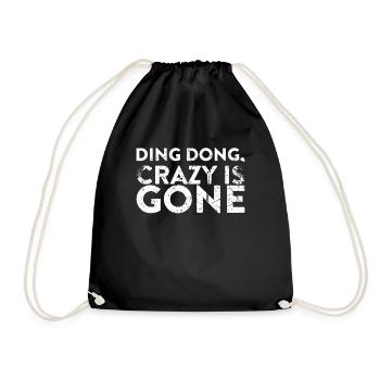 Ding Dong Crazy Got a Divorce - Drawstring Bag - black - Front