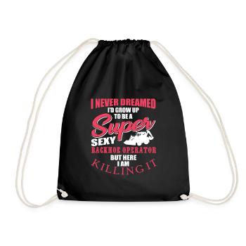 Funny excavator driver saying - Drawstring Bag - black - Front