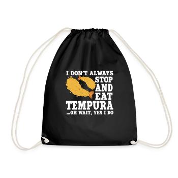 Lustiger Tempura Liebhaber Spruch - Turnbeutel - Schwarz - Vorne