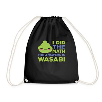 Lustiges Wasabi Spruch - Turnbeutel - Schwarz - Vorne