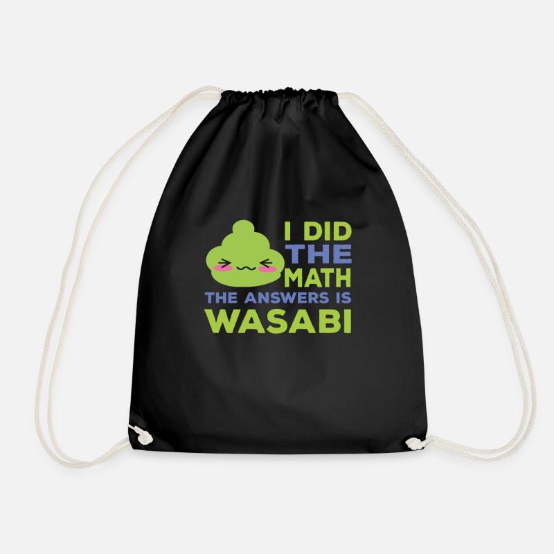 Funny wasabi saying - Drawstring Bag - black