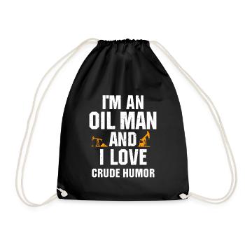 Funny oilfield worker oil rig Qoute - Drawstring Bag - black - Front