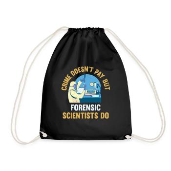 Crime doesn't pay, but forensic scientist - Drawstring Bag - black - Front