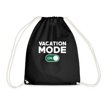 Fun vacation mode turned on - Drawstring Bag - black - Front