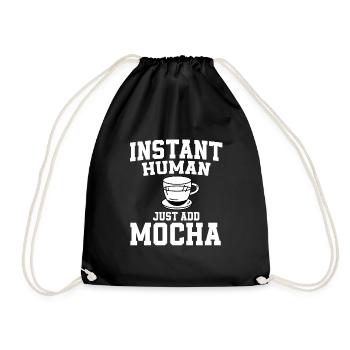 Instant Human: Il suffit d’ajouter du moka - Sac de sport léger - noir - Devant
