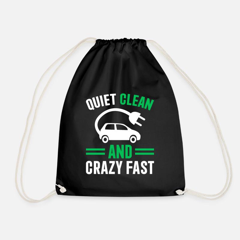 E-Auto Quiet Clean and Crazy Fast Elektroauto - Turnbeutel - Schwarz