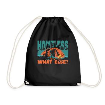 homeless What else? - Drawstring Bag - black - Front