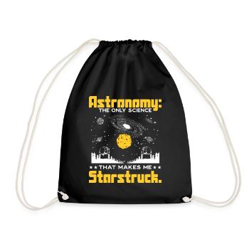 Astronomie: Die Wissenschaft, die mich begeistert. - Turnbeutel - Schwarz - Vorne