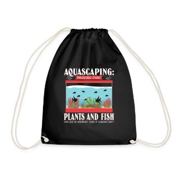 proving that plants and fish can live in harmony - Drawstring Bag - black - Front