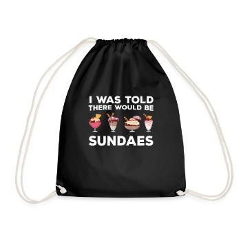 Funny Sundae Saying - Drawstring Bag - black - Front