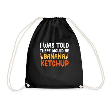 Lustiger Bananen Ketchup Spruch - Turnbeutel - Schwarz - Vorne