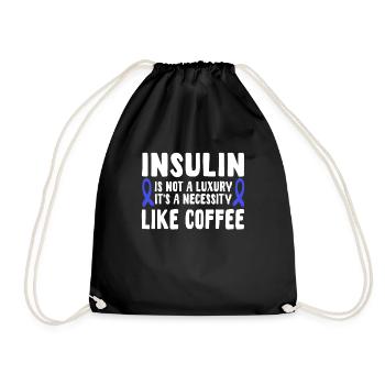 Insulin and coffee - Drawstring Bag - black - Front