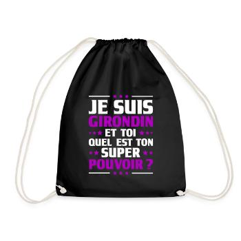 Humour Girondin Bordeaux Origine Super Pouvoir - Sac de sport léger - noir - Devant