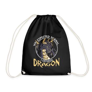 You expected normal. I offered dragon - Drawstring Bag - black - Front