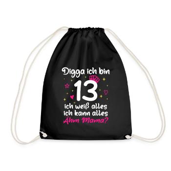 Digga I'm 13 I Can Do Everything 13th Birthday - Drawstring Bag - black - Front