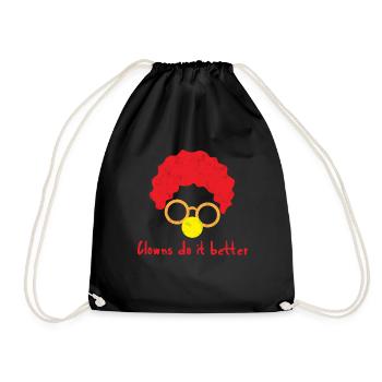 Clown: Clowns Do It Better - Gift - Drawstring Bag - black - Front