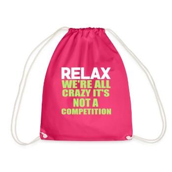 crazy funny quote. - Drawstring Bag - fuchsia - Front