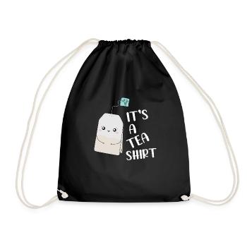 It's a Tea Shirt - Drawstring Bag - black - Front