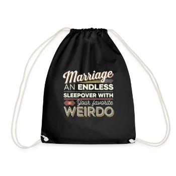 Marriage An Endless Sleepover With Your Favorite 9 - Turnbeutel - Schwarz - Vorne