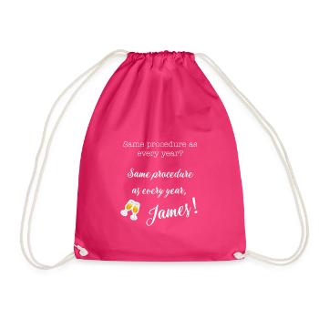 Silvester Neujahr James Dinner Lustig Spruch Party - Turnbeutel - Fuchsia - Vorne